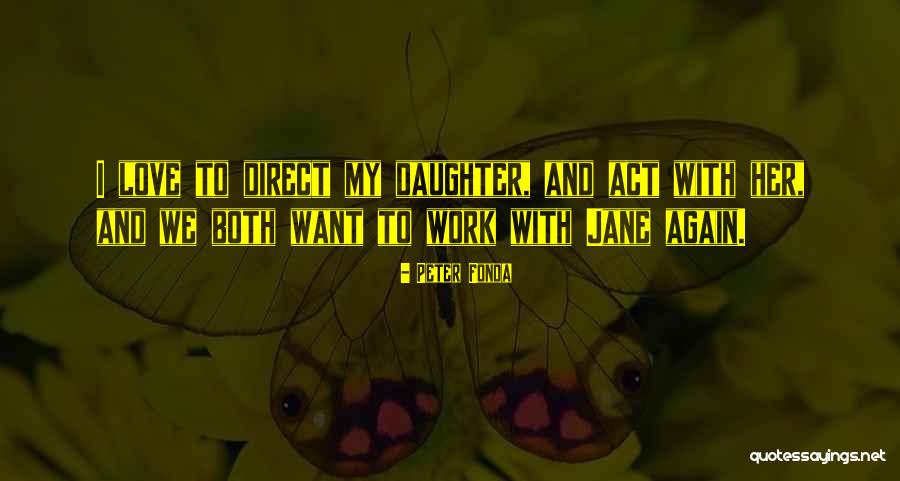 Hematopoietic Stem Quotes By Peter Fonda Hematopoietic Stem Quotes By Peter Fonda