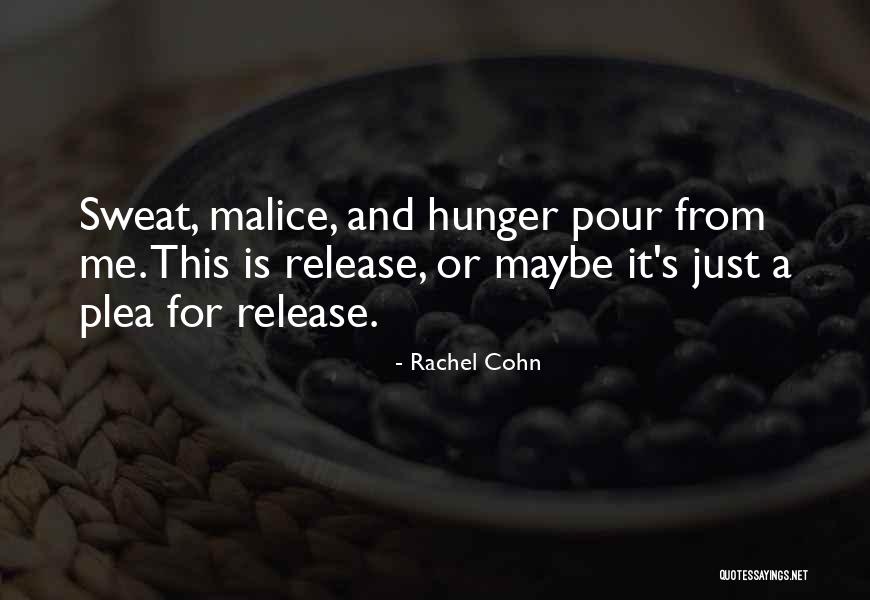 Hematopoietic Stem Quotes By Rachel Cohn Hematopoietic Stem Quotes By Rachel Cohn