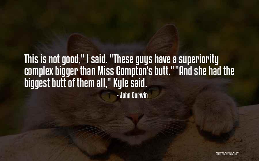 Hembra Quotes By John Corwin Hembra Quotes By John Corwin