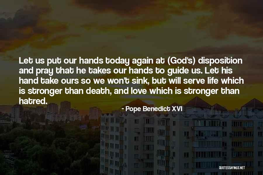 Hembuskan Quotes By Pope Benedict XVI Hembuskan Quotes By Pope Benedict XVI