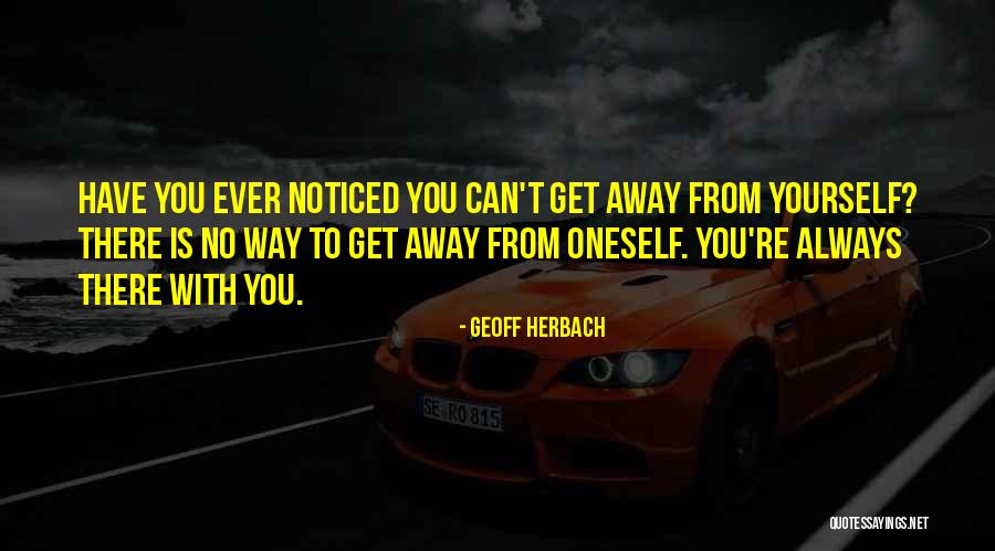 Hemdem Quotes By Geoff Herbach Hemdem Quotes By Geoff Herbach