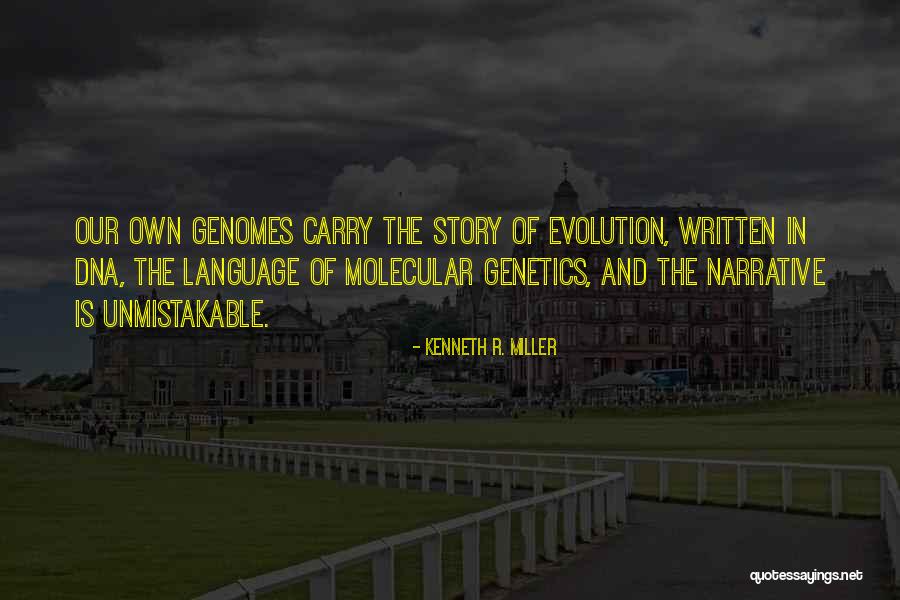 Hemelbed Quotes By Kenneth R. Miller Hemelbed Quotes By Kenneth R. Miller