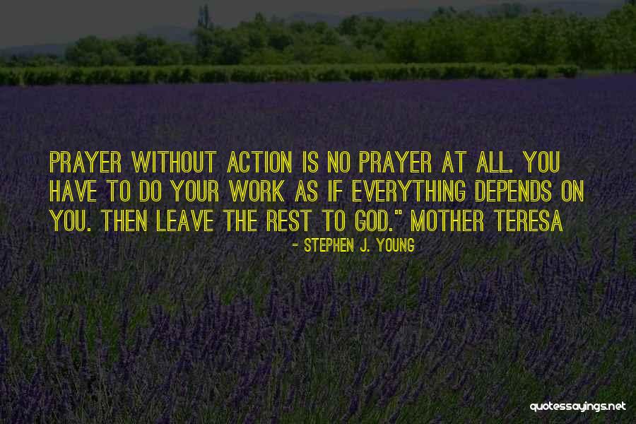 Hemelvaart Quotes By Stephen J. Young Hemelvaart Quotes By Stephen J. Young
