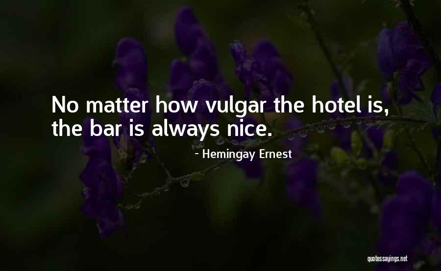 Hemingay Ernest Quotes 1376213