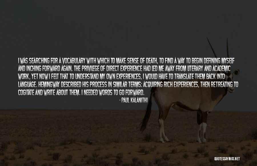 Hemingway Death Quotes By Paul Kalanithi Hemingway Death Quotes By Paul Kalanithi