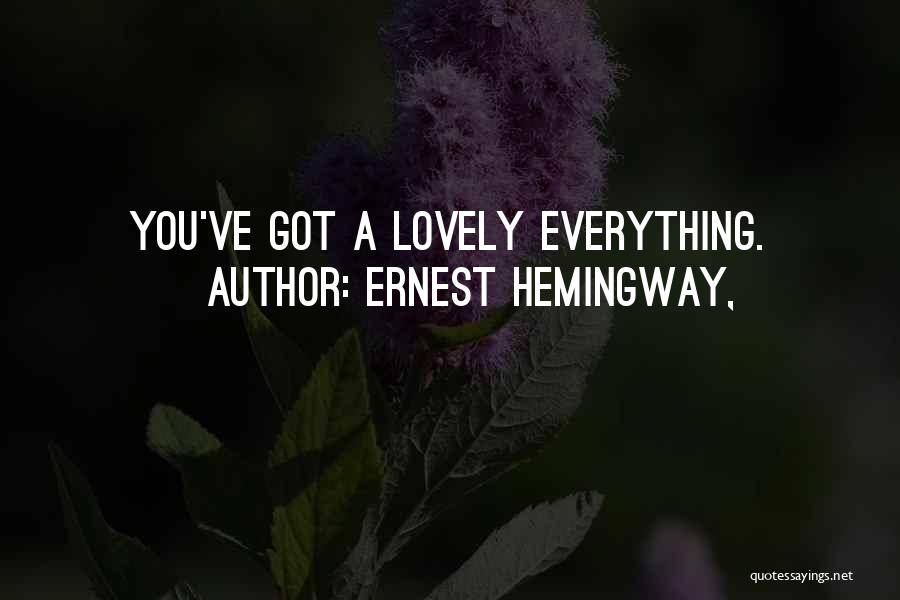 Hemingway Quotes By Ernest Hemingway,