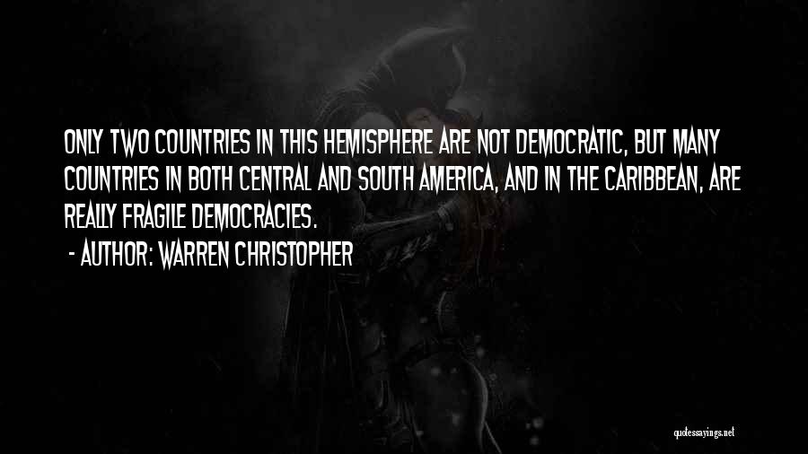 Hemisphere Quotes By Warren Christopher