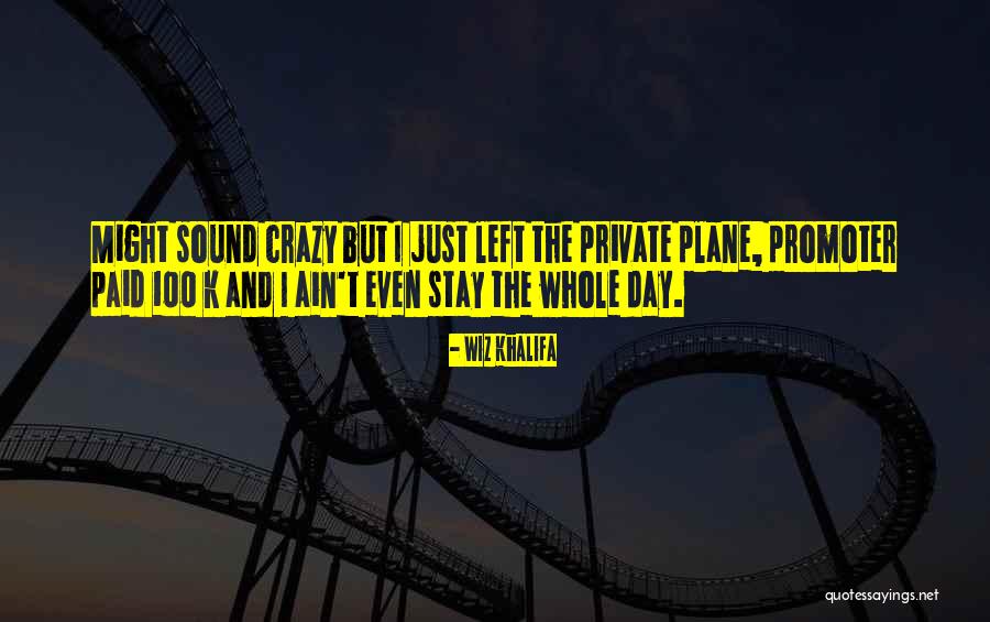 Hemispherical Resonator Quotes By Wiz Khalifa Hemispherical Resonator Quotes By Wiz Khalifa