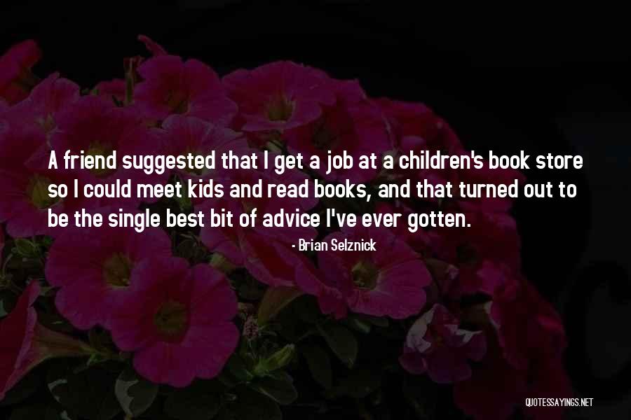 Hemispherically Quotes By Brian Selznick Hemispherically Quotes By Brian Selznick