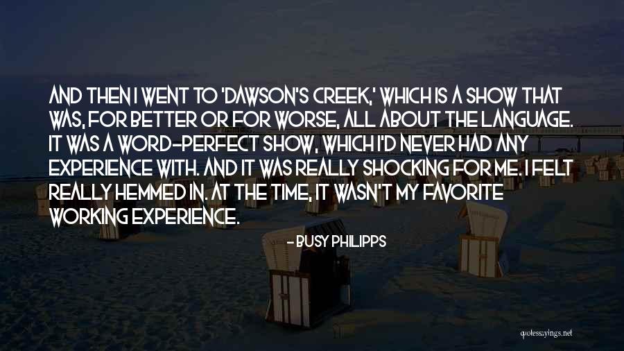 Hemmed In Quotes By Busy Philipps Hemmed In Quotes By Busy Philipps