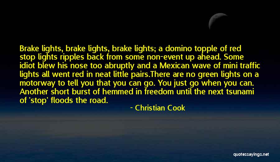 Hemmed In Quotes By Christian Cook Hemmed In Quotes By Christian Cook