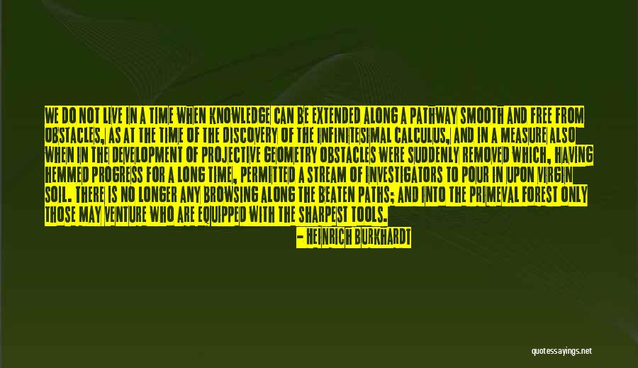Hemmed In Quotes By Heinrich Burkhardt Hemmed In Quotes By Heinrich Burkhardt