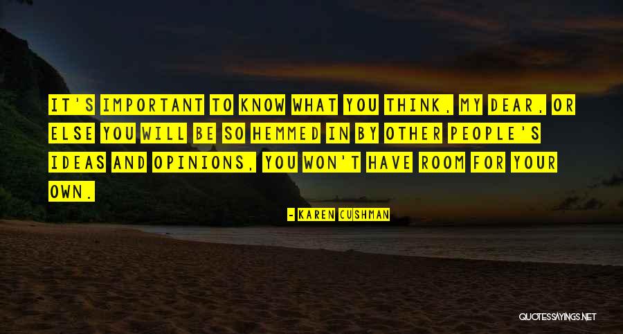 Hemmed In Quotes By Karen Cushman Hemmed In Quotes By Karen Cushman