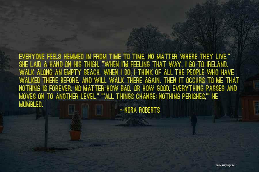 Hemmed In Quotes By Nora Roberts Hemmed In Quotes By Nora Roberts