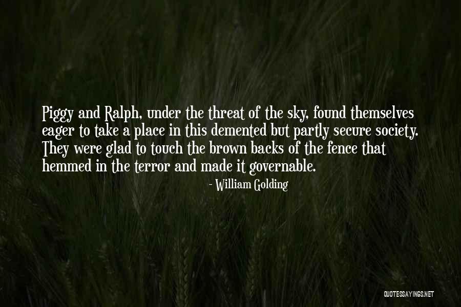 Hemmed In Quotes By William Golding Hemmed In Quotes By William Golding
