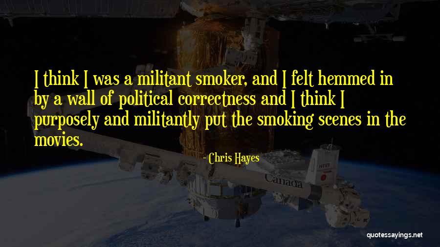 Hemmed Quotes By Chris Hayes Hemmed Quotes By Chris Hayes
