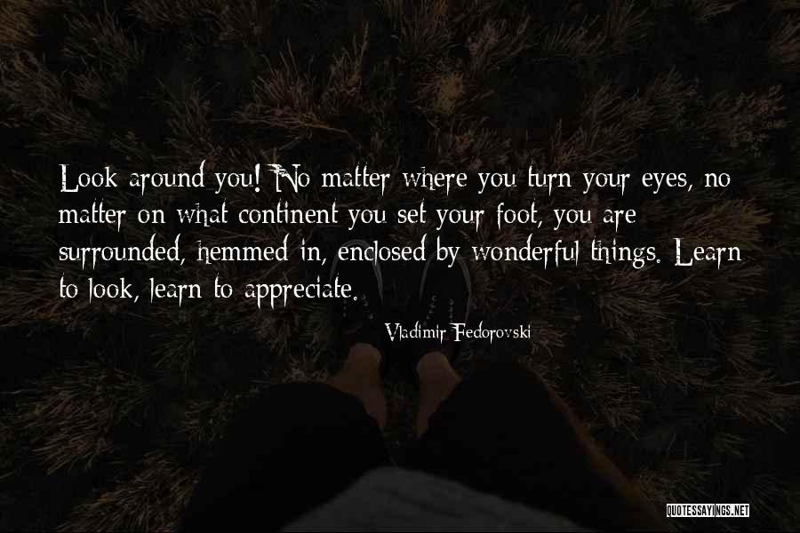 Hemmed Quotes By Vladimir Fedorovski Hemmed Quotes By Vladimir Fedorovski
