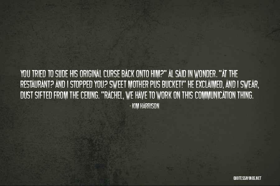 Hemmer Quotes By Kim Harrison Hemmer Quotes By Kim Harrison
