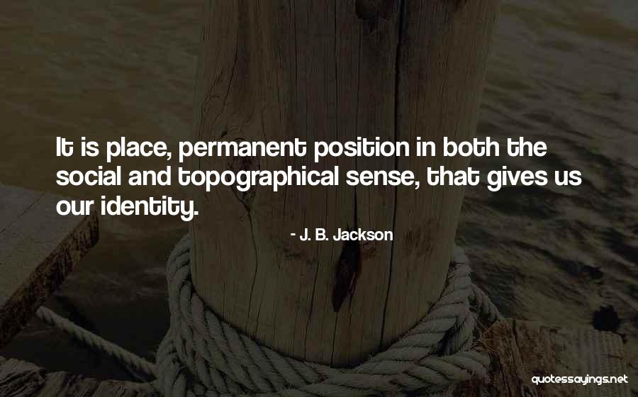 Hemmersbach Druck Quotes By J. B. Jackson Hemmersbach Druck Quotes By J. B. Jackson