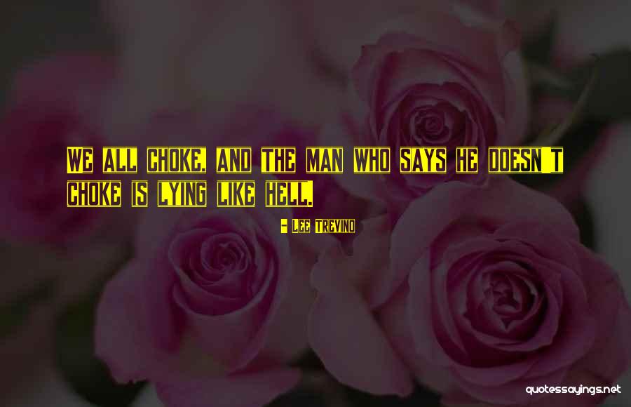 Hemmes Tehachapi Quotes By Lee Trevino Hemmes Tehachapi Quotes By Lee Trevino