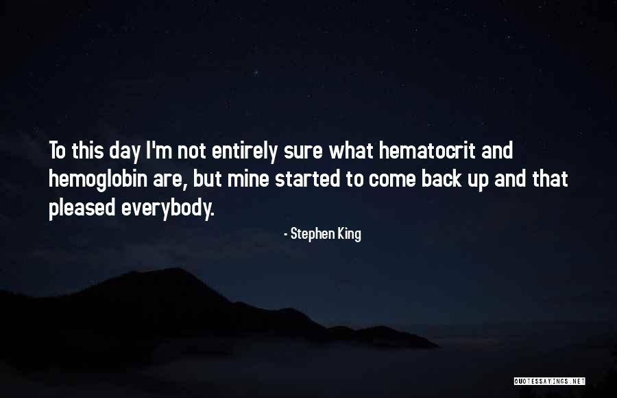 Hemoglobin Quotes By Stephen King