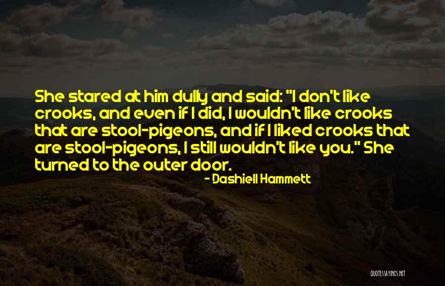 Hemonokuma Quotes By Dashiell Hammett Hemonokuma Quotes By Dashiell Hammett