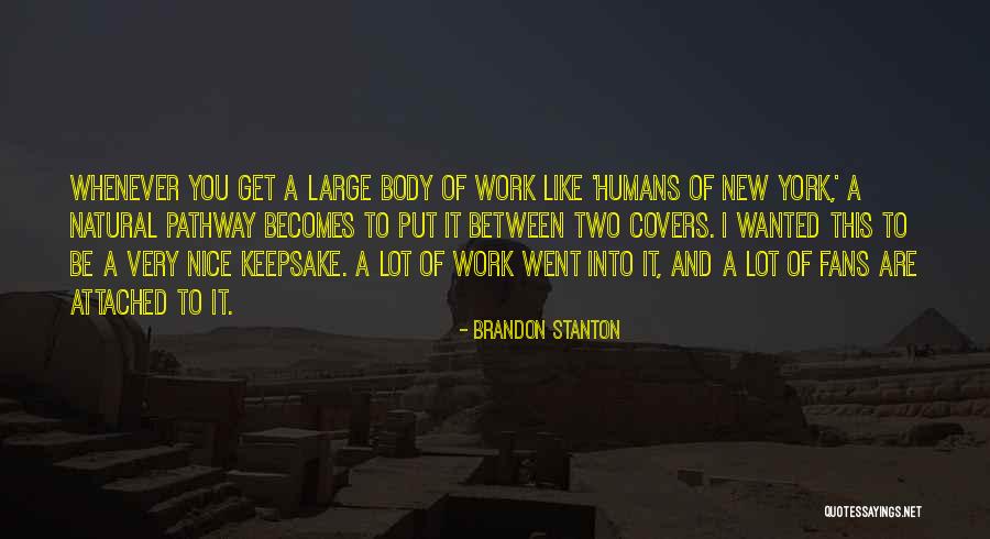 Hemony Quotes By Brandon Stanton Hemony Quotes By Brandon Stanton