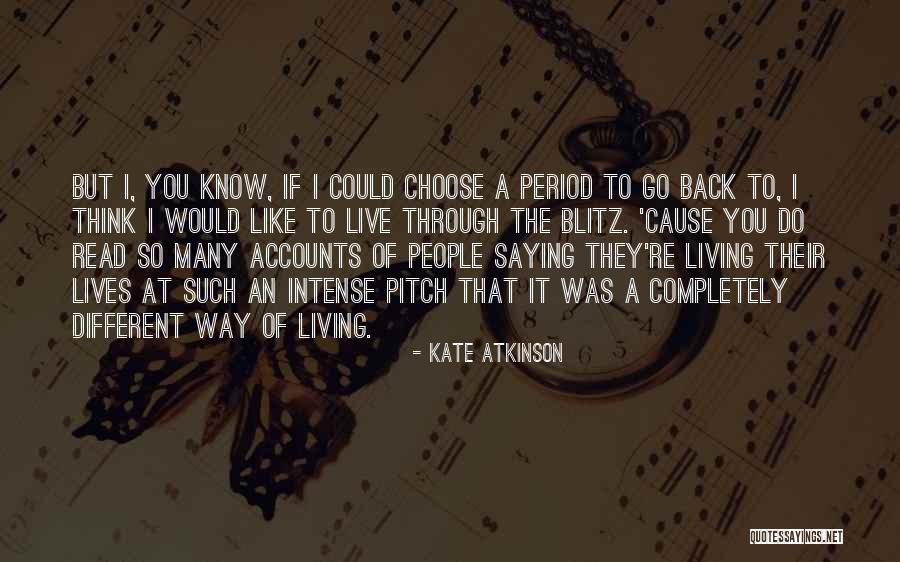 Hemorrhages During Pregnancy Quotes By Kate Atkinson Hemorrhages During Pregnancy Quotes By Kate Atkinson