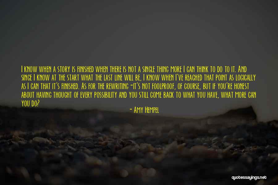 Hempel A S Quotes By Amy Hempel