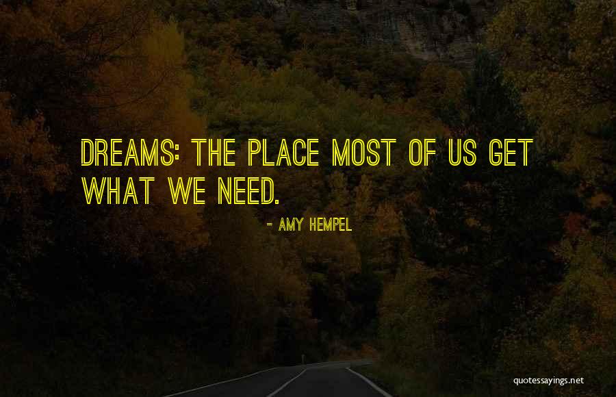 Hempel A S Quotes By Amy Hempel