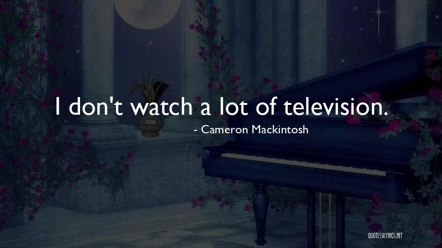 Hemprich 600mg Quotes By Cameron Mackintosh Hemprich 600mg Quotes By Cameron Mackintosh