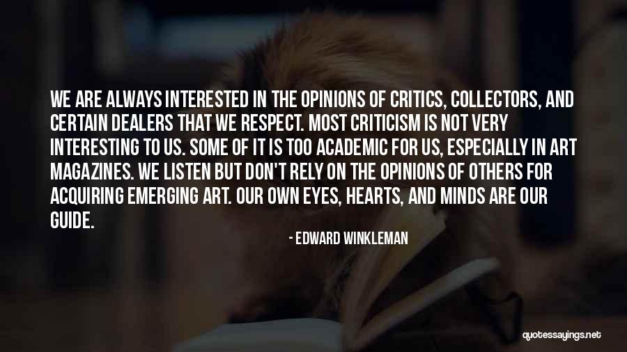 Hemprich Cream Quotes By Edward Winkleman Hemprich Cream Quotes By Edward Winkleman