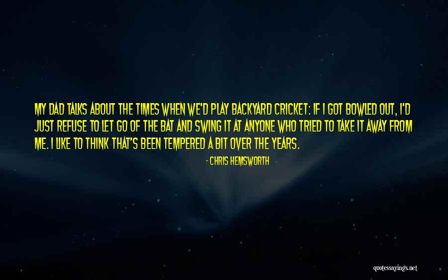Hemsworth Dad Quotes By Chris Hemsworth Hemsworth Dad Quotes By Chris Hemsworth