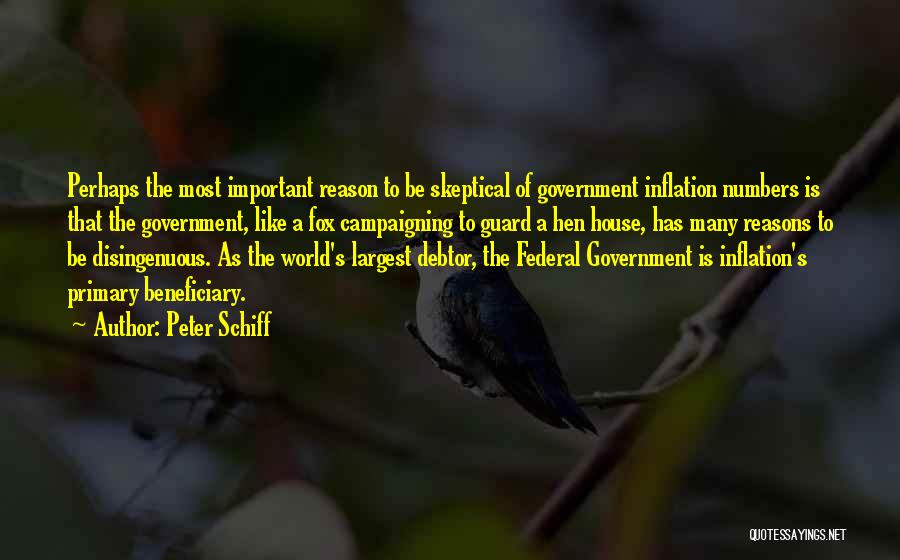 Hen House Quotes By Peter Schiff