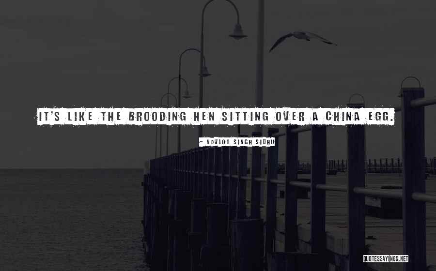 Hen Quotes By Navjot Singh Sidhu Hen Quotes By Navjot Singh Sidhu