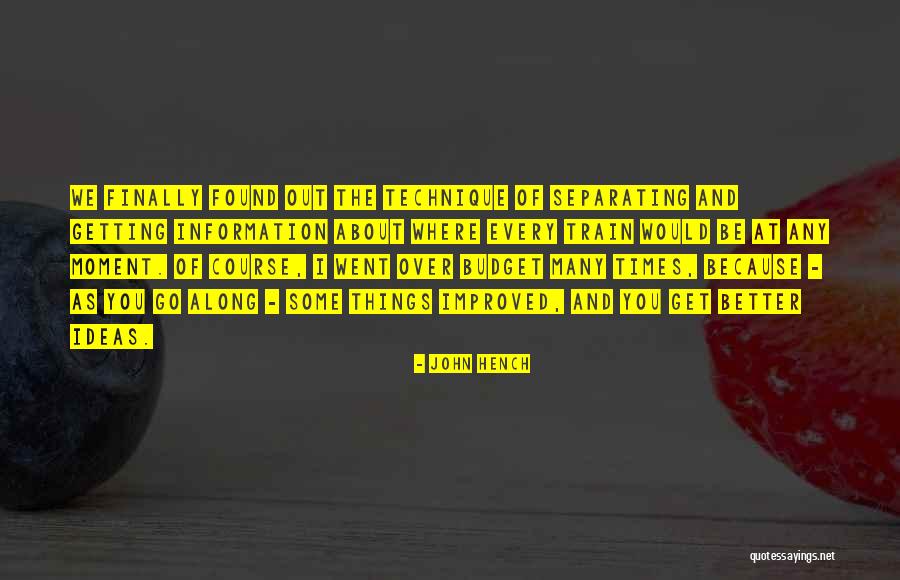 Hench Quotes By John Hench Hench Quotes By John Hench
