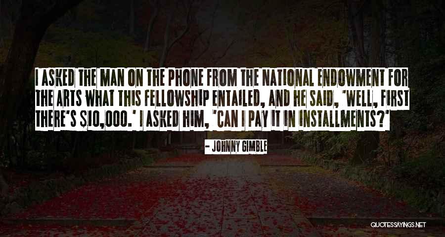 Henchy Enden Quotes By Johnny Gimble Henchy Enden Quotes By Johnny Gimble