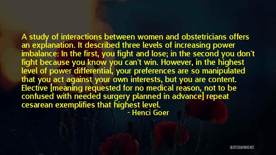 Henci Goer Quotes 2048258