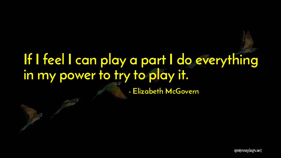 Hencil Quotes By Elizabeth McGovern Hencil Quotes By Elizabeth McGovern
