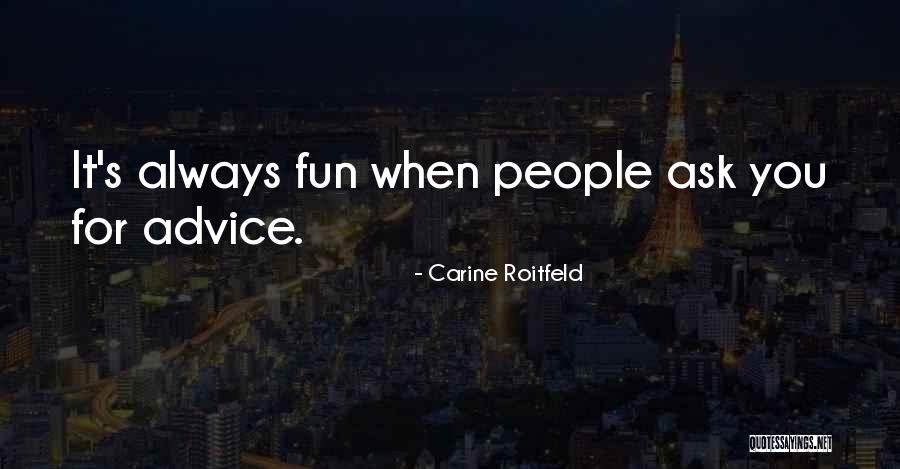 Hendaye Quotes By Carine Roitfeld Hendaye Quotes By Carine Roitfeld