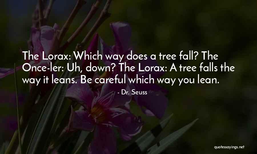 Hendels Garden Quotes By Dr. Seuss Hendels Garden Quotes By Dr. Seuss