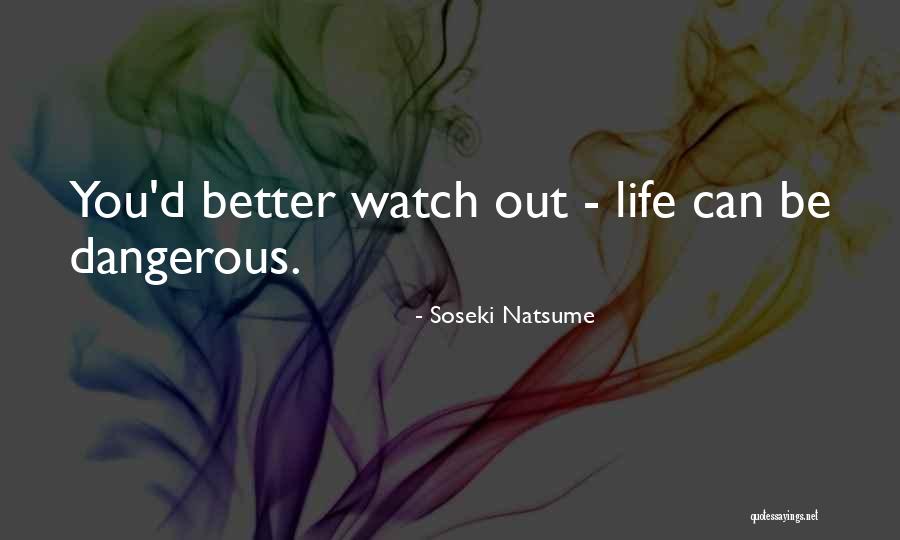 Henderickx Verzekeringen Quotes By Soseki Natsume Henderickx Verzekeringen Quotes By Soseki Natsume