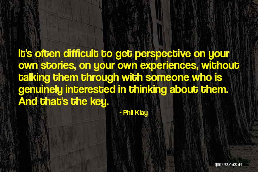 Hendler Law Quotes By Phil Klay Hendler Law Quotes By Phil Klay