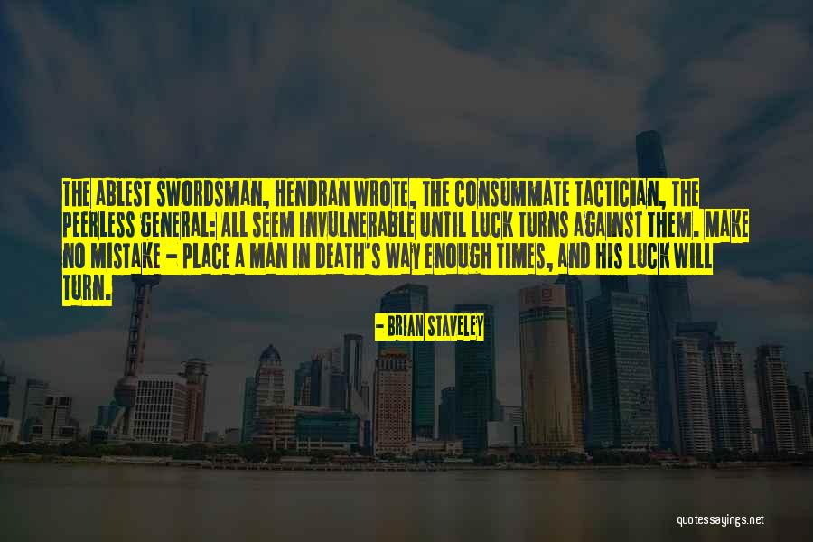 Hendran Quotes By Brian Staveley Hendran Quotes By Brian Staveley