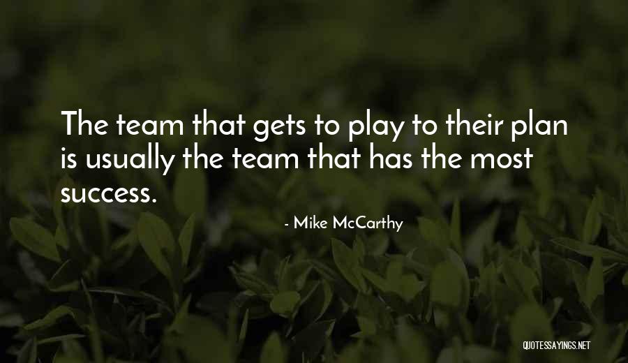 Hendrich 2 Quotes By Mike McCarthy Hendrich 2 Quotes By Mike McCarthy