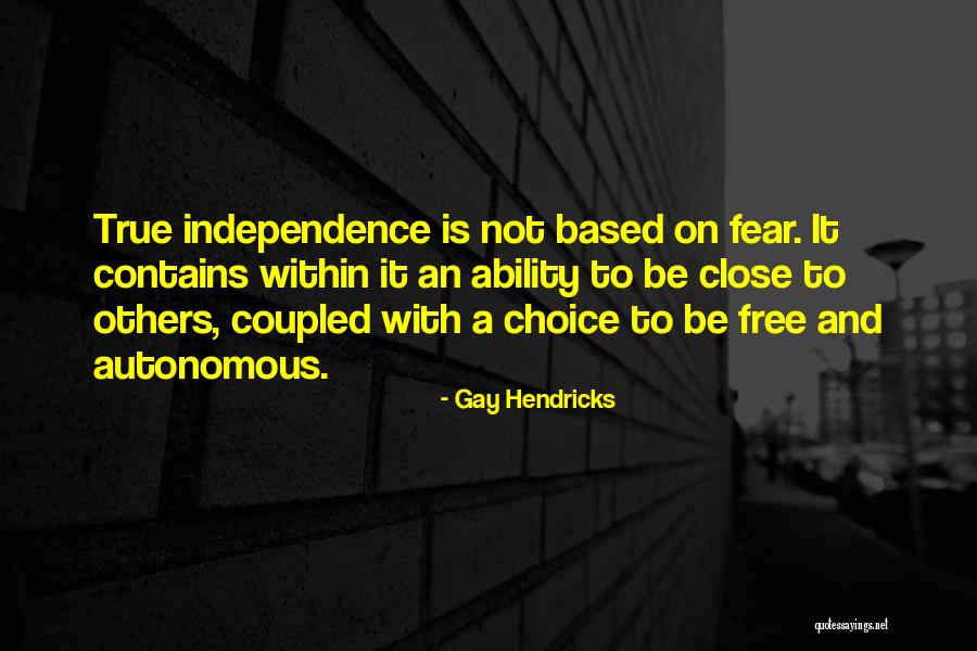 Hendricks Quotes By Gay Hendricks Hendricks Quotes By Gay Hendricks