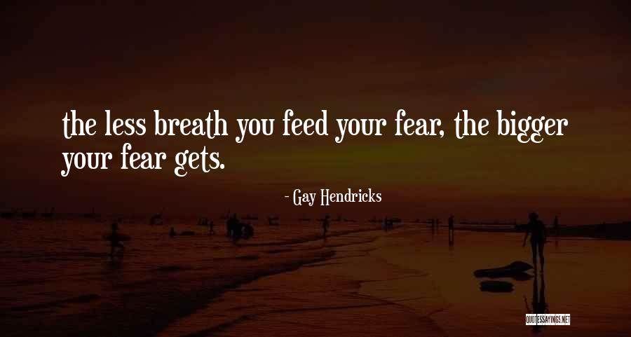 Hendricks Quotes By Gay Hendricks Hendricks Quotes By Gay Hendricks