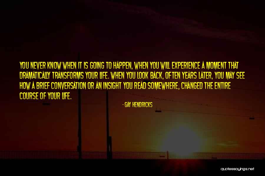 Hendricks Quotes By Gay Hendricks Hendricks Quotes By Gay Hendricks