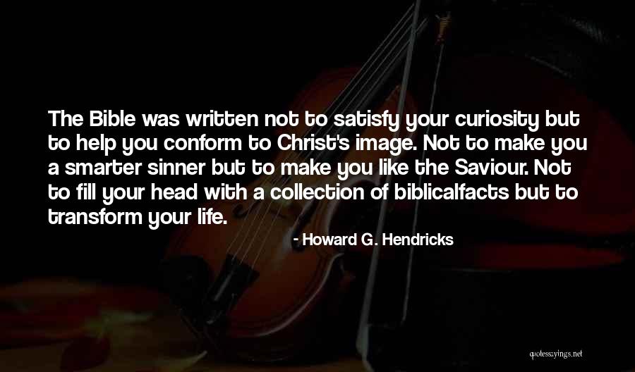 Hendricks Quotes By Howard G. Hendricks