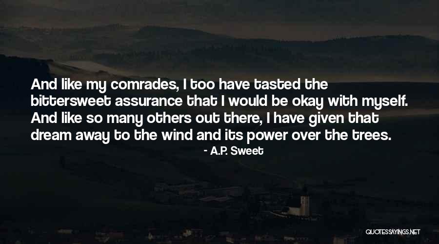 Hendrickx Bekkevoort Quotes By A.P. Sweet Hendrickx Bekkevoort Quotes By A.P. Sweet